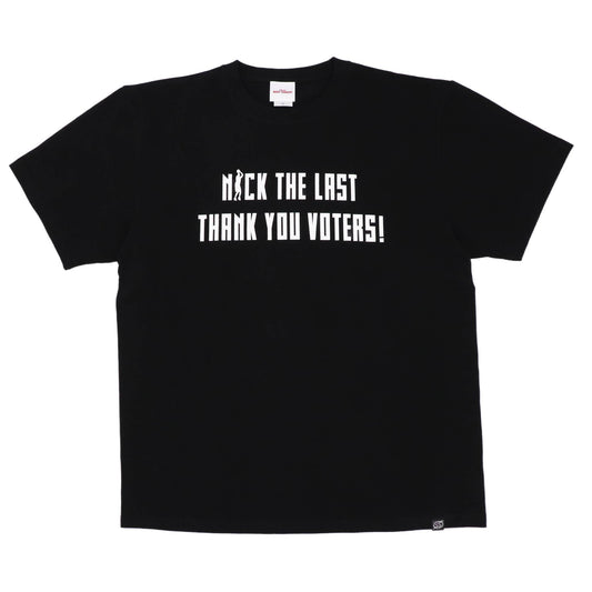 2023-24 NICK THE LAST THANK YOU VOTERS　Tシャツ